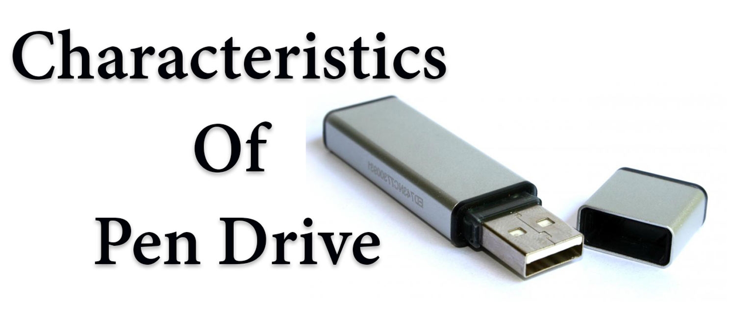 पेन ड्राइव क्या है और इसके क्या क्या उपयोग हैं? Pen Drive in Hindi