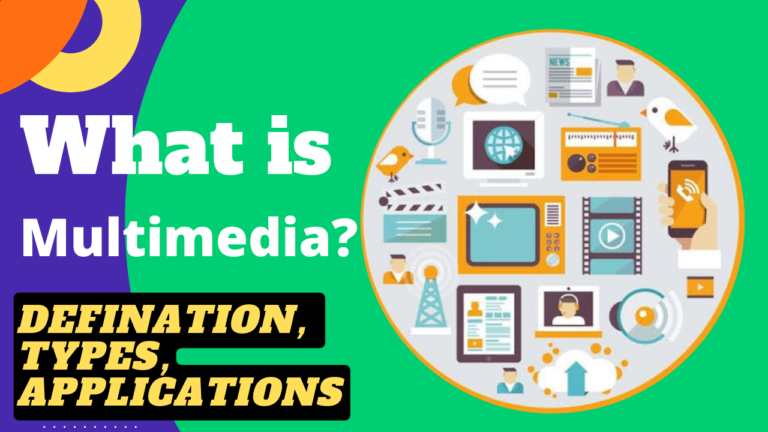 मल्टीमीडिया क्या है? Multimedia के प्रकार, उपयोग, विशेषताएं