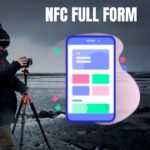 NFC Full Form in Hindi 2023 - एनएफसी की फुल फॉर्म क्या है?
