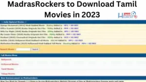MadrasRockers to Download Tamil Movies in 2023